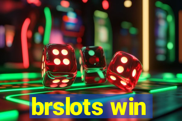 brslots win